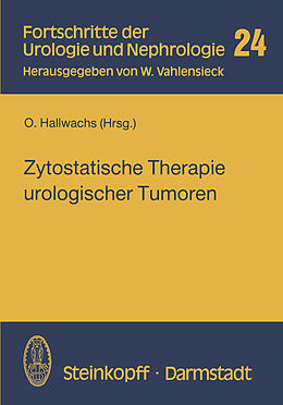 Kartonierter Einband Zytostatische Therapie urologischer Tumoren von 