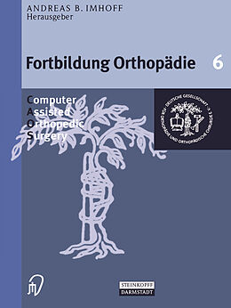 Kartonierter Einband Computer Assisted Orthopedic Surgery von 