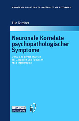 Fester Einband Neuronale Korrelate psychopathologischer Syndrome von Tilo Kircher