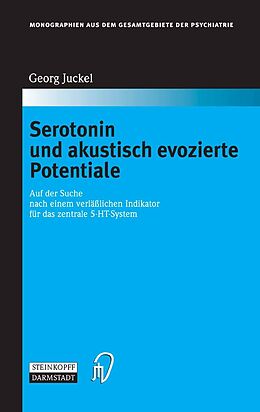 E-Book (pdf) Serotonin und akustisch evozierte Potentiale von Georg Juckel