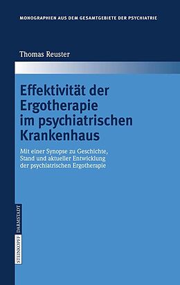 E-Book (pdf) Effektivität der Ergotherapie im psychiatrischen Krankenhaus von T. Reuster