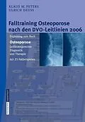 E-Book (pdf) Falltraining Osteoporose nach den DVO-Leitlinien 2006 von Klaus M. Peters, Ulrich Deuß