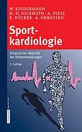 E-Book (pdf) Sportkardiologie von W. Kindermann, H.-H. Dickhuth, A. Nieß