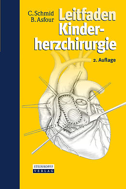 Kartonierter Einband Leitfaden Kinderherzchirurgie von Christof Schmid, Boulos Asfour