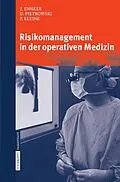 E-Book (pdf) Risikomanagement in der operativen Medizin von J. Ennker, D. Pietrowski, P. Kleine