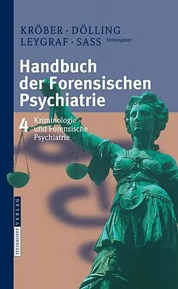 E-Book (pdf) Handbuch der forensischen Psychiatrie von Hans-Ludwig Kröber, Dieter Dölling, Norbert Leygraf