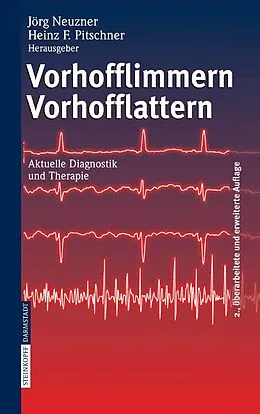 E-Book (pdf) Vorhofflimmern Vorhofflattern von Jörg Neuzner, Heinz F. Pitschner