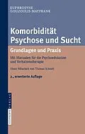 E-Book (pdf) Komorbidität Psychose und Sucht - Grundlagen und Praxis von Euphrosyne Gouzoulis-Mayfrank