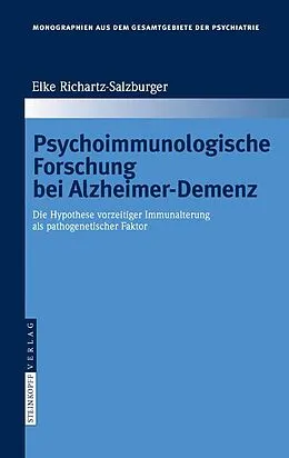 E-Book (pdf) Psychoimmunologische Forschung bei Alzheimer-Demenz von Elke Richartz-Salzburger