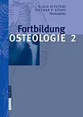 E-Book (pdf) Fortbildung Osteologie 2 von Klaus M. Peters, Dietmar P. König