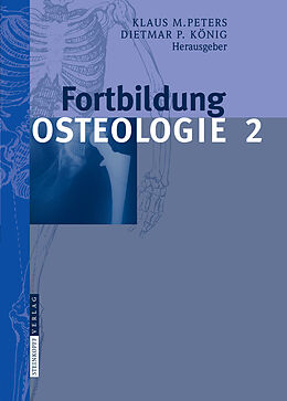 E-Book (pdf) Fortbildung Osteologie 2 von Klaus M. Peters, Dietmar P. König