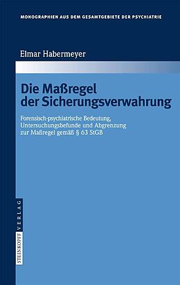 E-Book (pdf) Die Maßregel der Sicherungsverwahrung von Elmar Habermeyer
