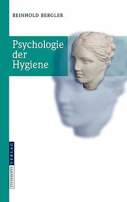 E-Book (pdf) Psychologie der Hygiene von Reinhold Bergler