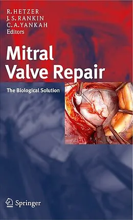 E-Book (pdf) Mitral Valve Repair von Roland Hetzer, J. Scott Rankin, Charles A. Yankah