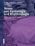E-Book (pdf) Neues aus Kardiologie und Rhythmologie von Hans-Joachim Trappe