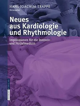 E-Book (pdf) Neues aus Kardiologie und Rhythmologie von Hans-Joachim Trappe