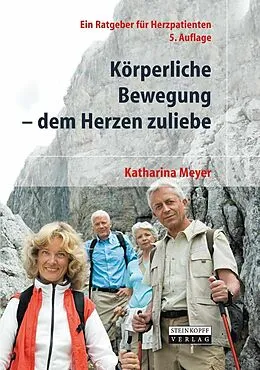 E-Book (pdf) Körperliche Bewegung - dem Herzen zuliebe von Katharina Meyer