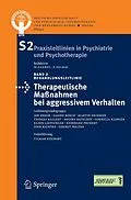 E-Book (pdf) Therapeutische Maßnahmen bei aggressivem Verhalten in der Psychiatrie und Psychotherapie von Tilman Steinert