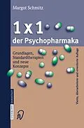 E-Book (pdf) 1 × 1 der Psychopharmaka von Margot Schmitz