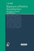 E-Book (pdf) Bipolare affektive Krankheiten von J. Schöpf