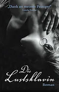 E-Book (epub) Die Lustsklavin von Linda Freese