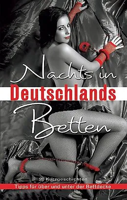 E-Book (epub) Nachts in Deutschlands Betten von Annett Bedford, Linda Freese, Jenny Prinz