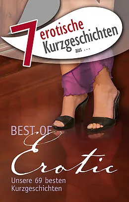 E-Book (epub) 7 erotische Kurzgeschichten aus: von Lisa Cohen, Seymour C. Tempest, Kainas Centmy