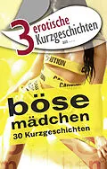 E-Book (epub) 3 erotische Kurzgeschichten aus: von Ulla Jacobsen, Dave Vandenberg, Kristel Kane