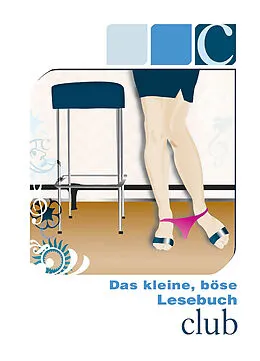 E-Book (epub) Das kleine, böse Lesebuch von Simon Wood, Mark Pond, Loretta Reet
