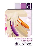 E-Book (epub) Das kleine, böse Lesebuch von Dave Vandenberg, Thorsten Holz, Mark Pond