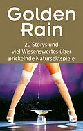 E-Book (epub) Golden Rain von Seymour C. Tempest, Sarah Conway, Henriette Hoosters