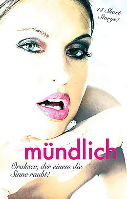 E-Book (epub) Mündlich von Lisa Cohen, Diane Bertini, Carsten Wohlmuth