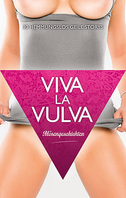 E-Book (epub) Viva La Vulva von Jenny Prinz, Lisa Cohen, Dave Vandenberg