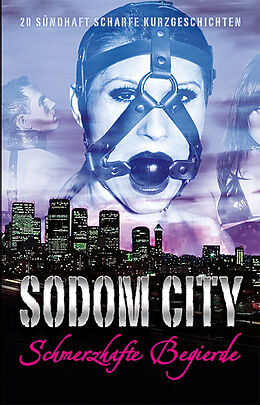 Kartonierter Einband Sodom City von Anthony Caine, Gary Grant, Georgé Tremél