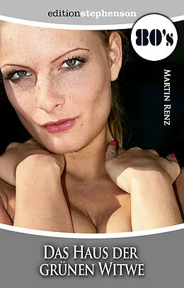 E-Book (epub) Das Haus der grünen Witwe von Martin Renz