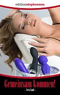 E-Book (epub) Gemeinsam kommen von Vera Lund