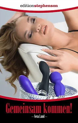 E-Book (epub) Gemeinsam kommen von Vera Lund