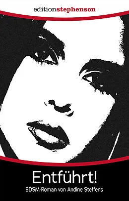 E-Book (epub) Entführt von Andine Steffens