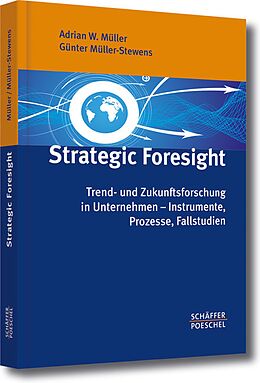 E-Book (pdf) Strategic Foresight von Adrian W. Müller, Günter Müller-Stewens