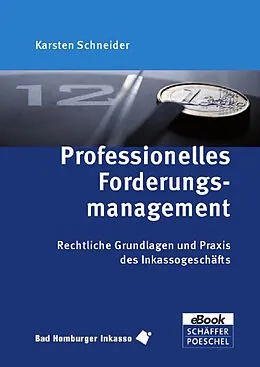 E-Book (pdf) Professionelles Forderungsmanagement von Karsten Schneider