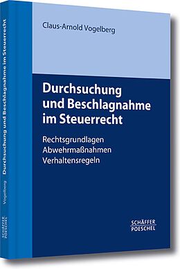 E-Book (pdf) Durchsuchung und Beschlagnahme im Steuerrecht von Claus-Arnold Vogelberg