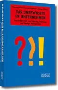 E-Book (pdf) Das Unbewusste im Unternehmen von 