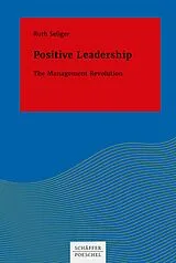 E-Book (pdf) Positive Leadership von Ruth Seliger