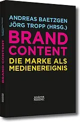 E-Book (pdf) Brand Content von Andreas Baetzgen, Jörg Tropp