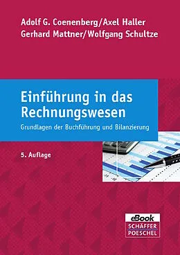 E-Book (pdf) Einführung in das Rechnungswesen von Adolf G. Coenenberg, Axel Haller, Gerhard Mattner