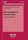 E-Book (pdf) Der mündliche Kurzvortrag von Otto von Campenhausen, Jana-Maria Liebelt, Dirk Sommerfeld