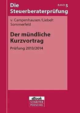 E-Book (pdf) Der mündliche Kurzvortrag von Otto von Campenhausen, Jana-Maria Liebelt, Dirk Sommerfeld