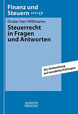 E-Book (pdf) Steuerrecht in Fragen und Antworten von Simone Drube, Christoph Iser, Wolfgang Wißmanns