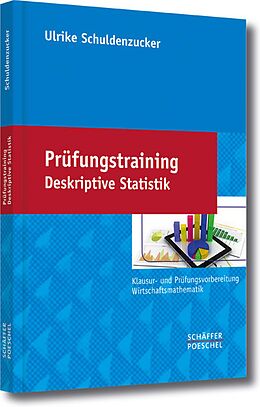 E-Book (pdf) Prüfungstraining Deskriptive Statistik von Ulrike Schuldenzucker