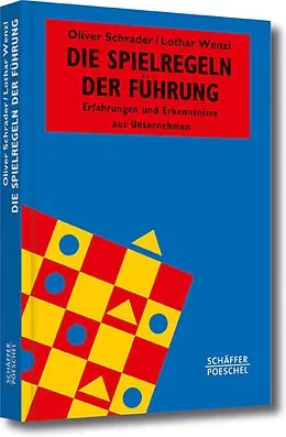 E-Book (pdf) Die Spielregeln der Führung von Oliver Schrader, Lothar Wenzl